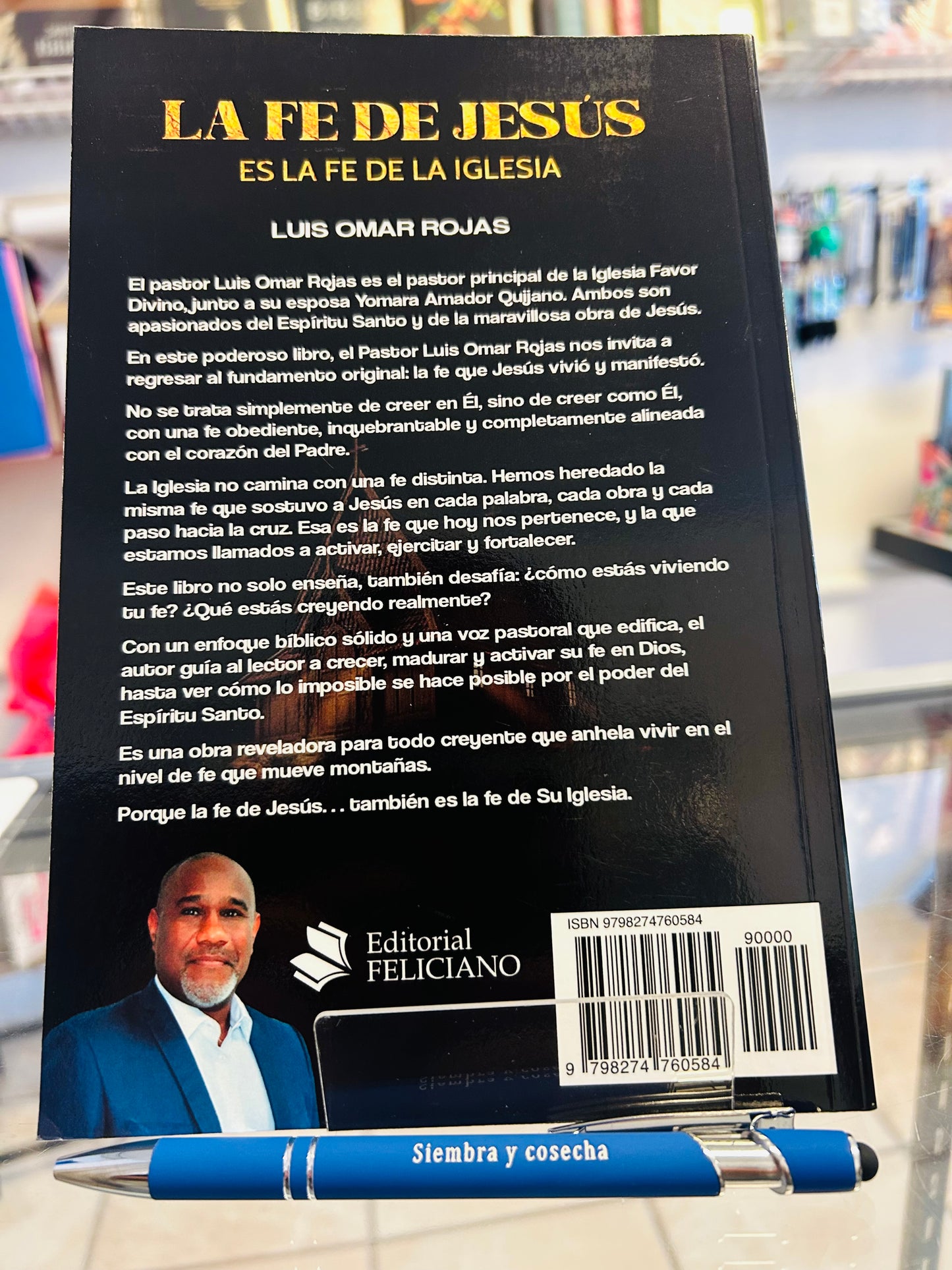 Libro: La Fe de Jesús es la Fe de la Iglesia - Luis Omar Rojas