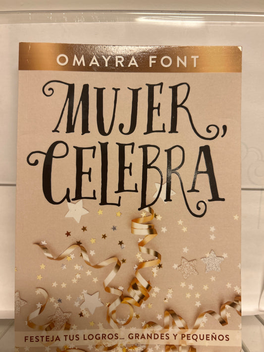 Mujer Celebra Omayra Font